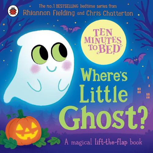 Ten Minutes to Bed: Where's Little Ghost?