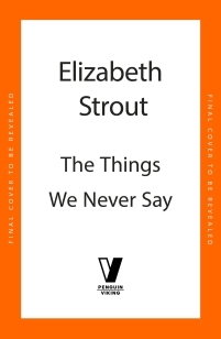The Things We Never Say