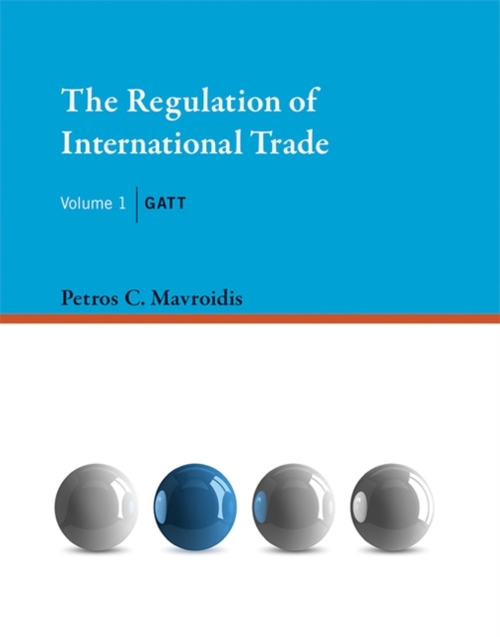 The Regulation of International Trade