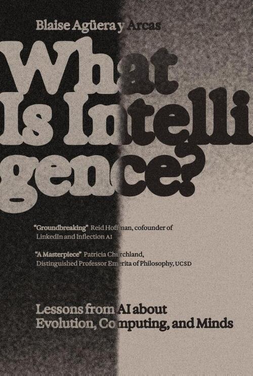 What Is Intelligence?