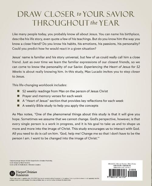 Experiencing the Heart of Jesus for 52 Weeks Revised and Updated