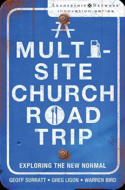 A Multi-Site Church Roadtrip
