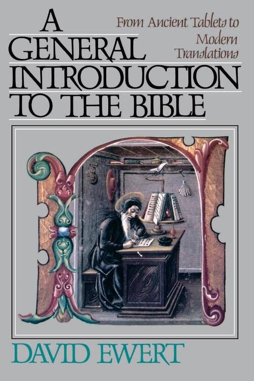 A General Introduction to the Bible