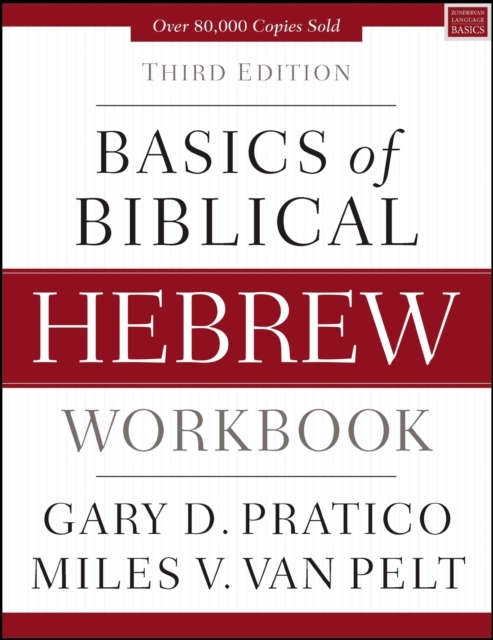 Basics of Biblical Hebrew Workbook