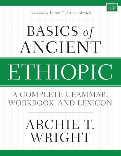 Basics of Ancient Ethiopic
