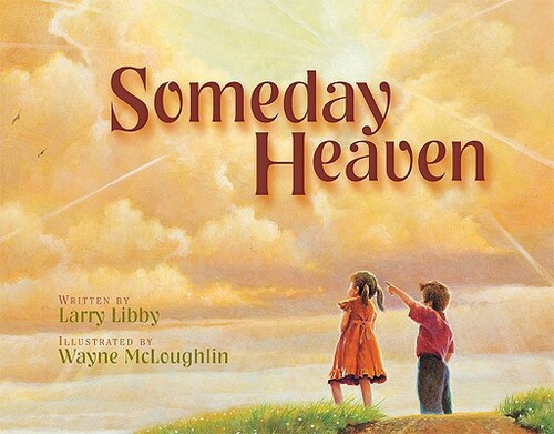Someday Heaven Rev/E