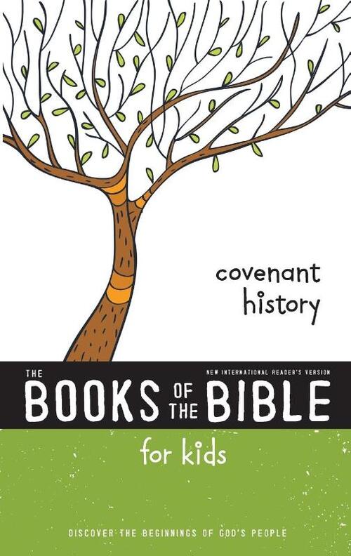 NIrV, The Books of the Bible for Kids: Covenant History, Paperback