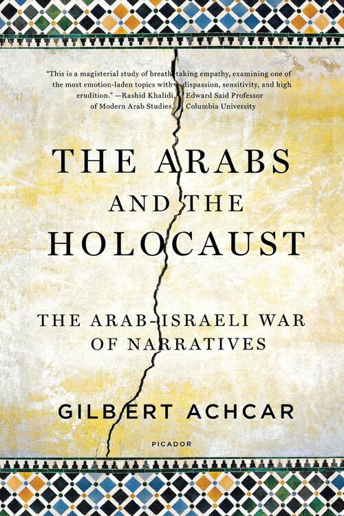 Arabs & The Holocaust