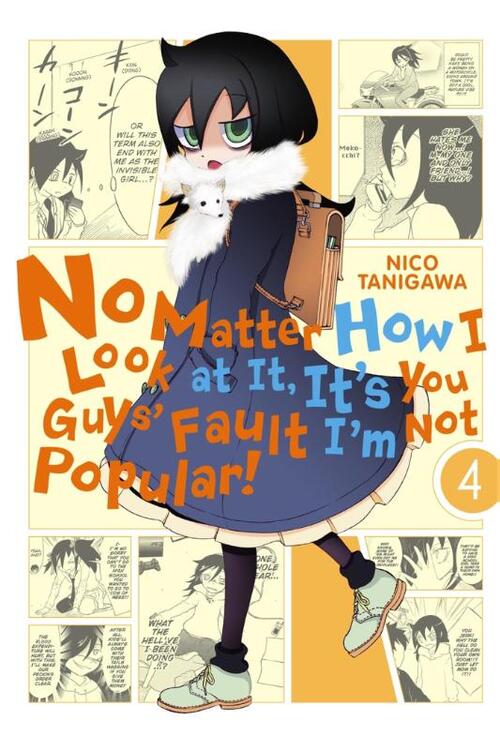 No Matter How I Look at It, It's You Guys' Fault I'm Not Popular!, Vol. 4