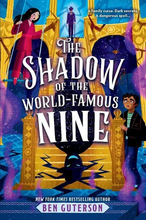 The Shadow of the World-Famous Nine
