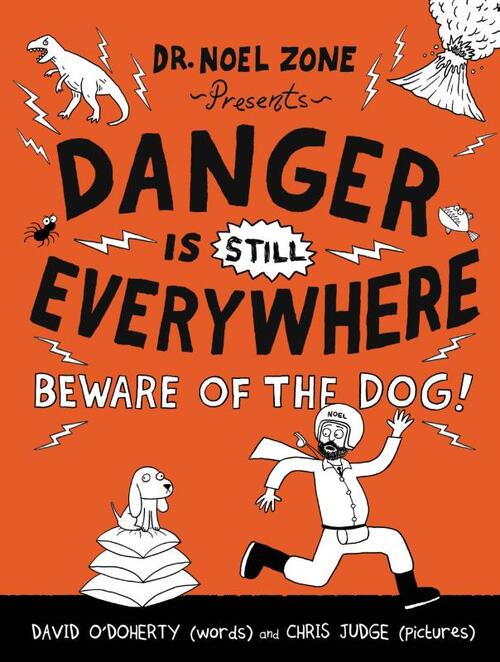 Danger Is Still Everywhere