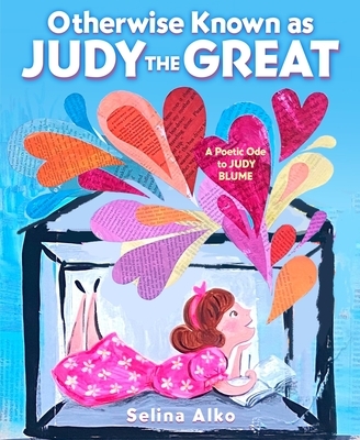 Otherwise Known as Judy the Great: A Poetic Ode to Judy Blume
