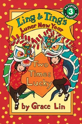 Ling & Ting's Lunar New Year: Two Times Lucky