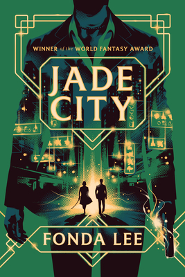 Lee, F: Jade City
