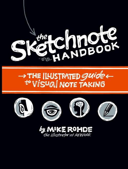 Sketchnote Handbook, The