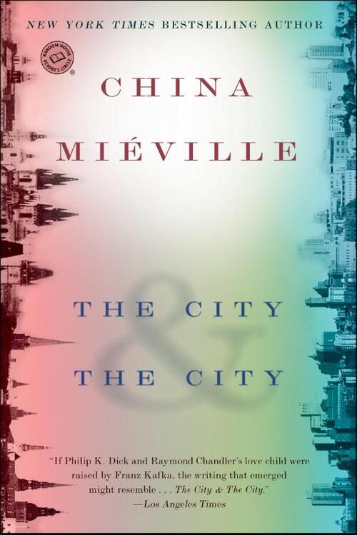 Miéville, C: City & the City
