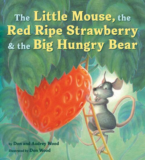 Little Mouse The Red Ripe Stra