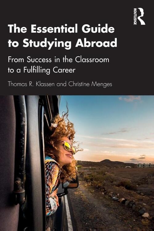 The Essential Guide to Studying Abroad