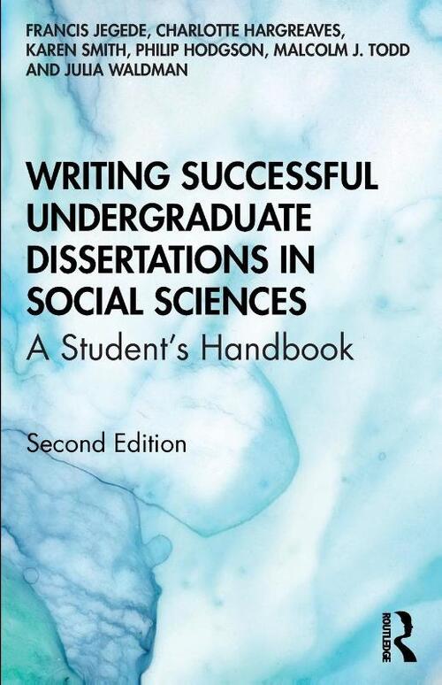 Writing Successful Undergraduate Dissertations in Social Sciences