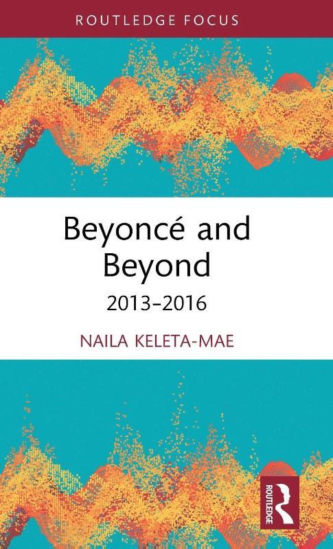 Beyonce and Beyond