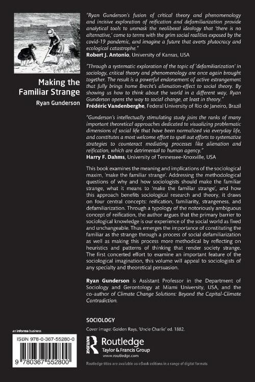 Making the Familiar Strange