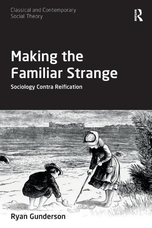 Making the Familiar Strange