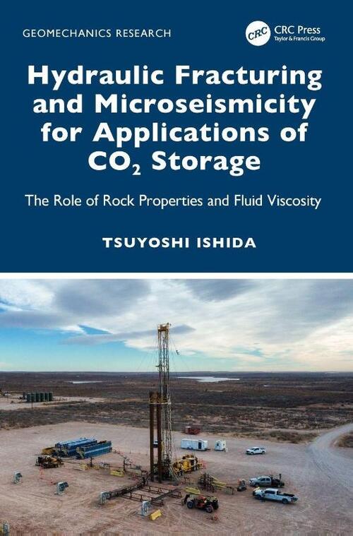 Hydraulic Fracturing and Microseismicity for Applications of CO2 Storage