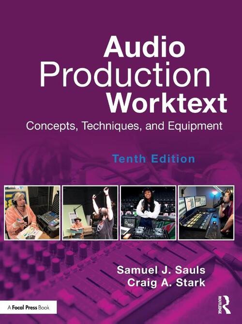 Audio Production Worktext