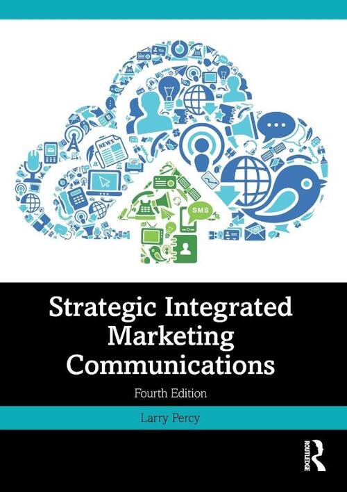 Strategic Integrated Marketing Communications