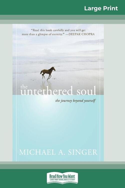 The Untethered Soul