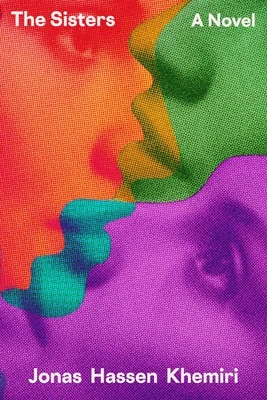 Khemiri, J: Sisters