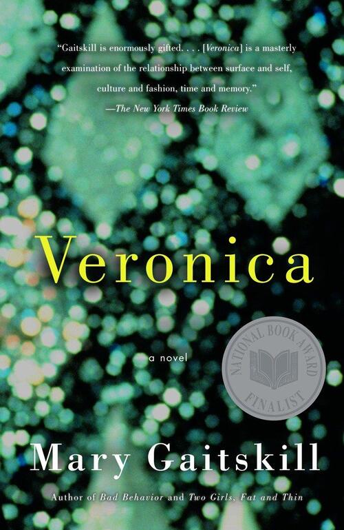 Gaitskill, M: Veronica