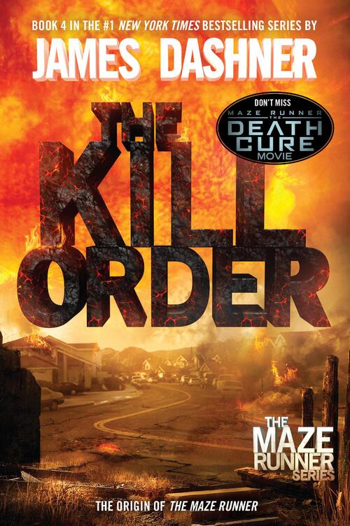 The Maze Runner Prequel - The Kill Order