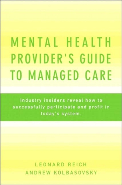 Mental Health Provider's Guide to Managed Care