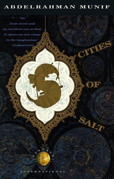 Munif, A: Cities of Salt