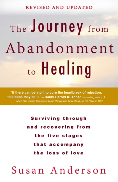Journey from Abandonment to Healing: Revised and Updated