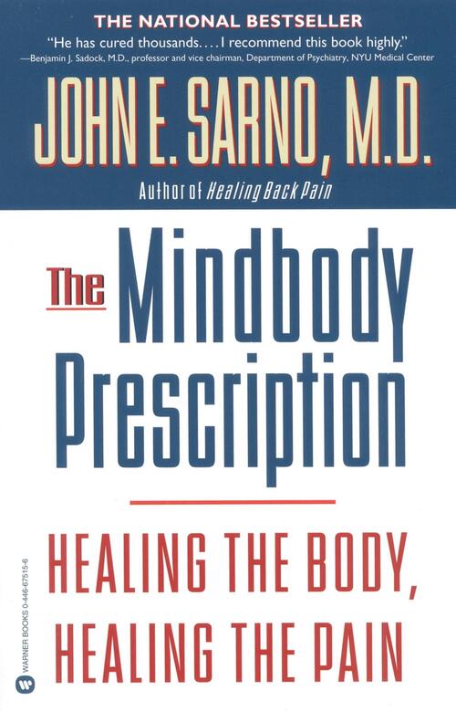 Sarno, J: Mindbody Prescription