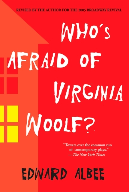 Albee, E: Who's Afraid of Virginia Woolf?