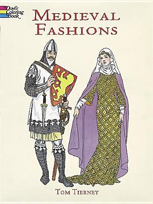Medieval Fashions Coloring Book
