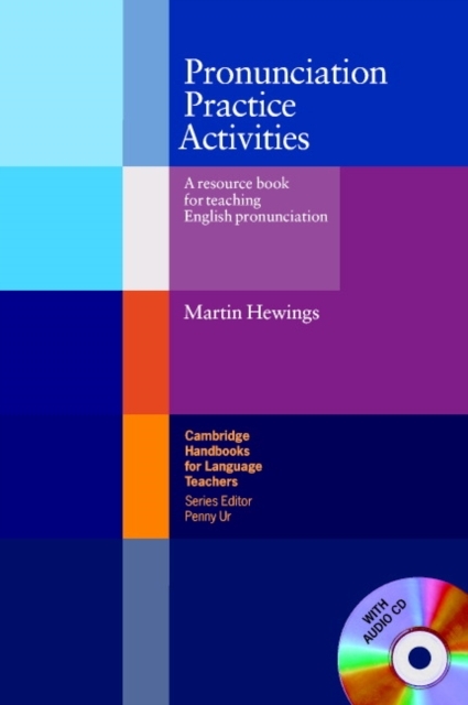 Hewings, M: Pronunciation Practice Activities with Audio CD