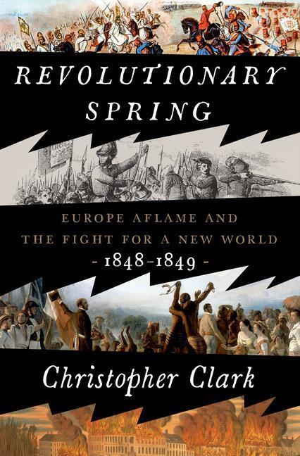 Clark, C: Revolutionary Spring