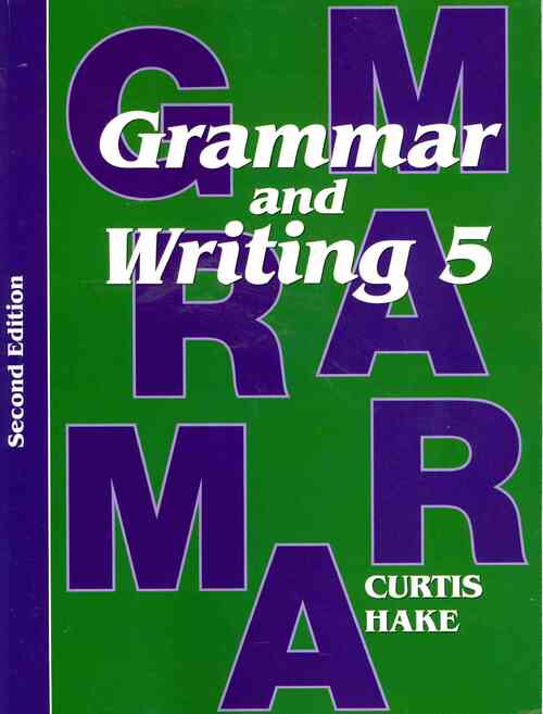 Grammar & Writing Student Textbook Grade 5 2nd Edition 2014