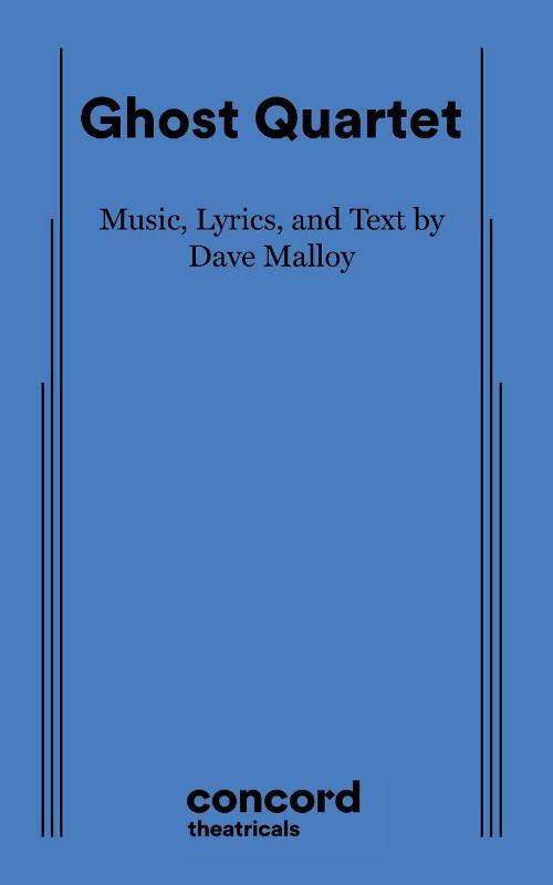 Malloy, D: Ghost Quartet