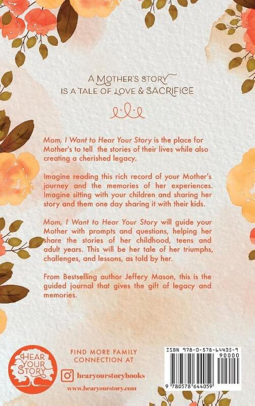 Mom, I Want to Hear Your Story