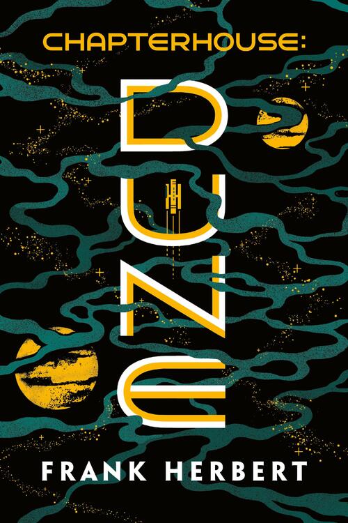 Herbert, F: Chapterhouse: Dune