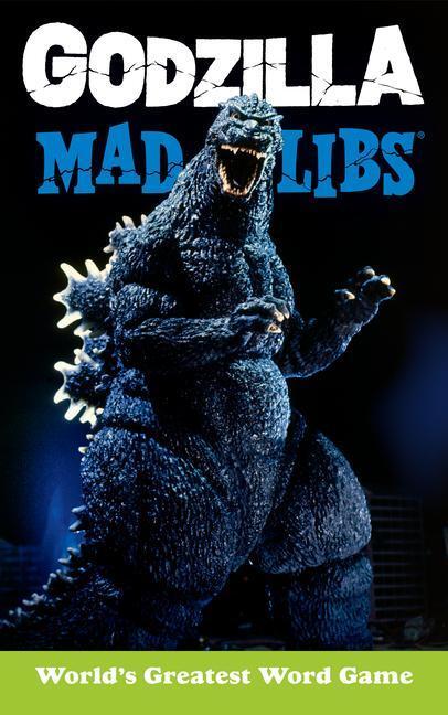 Macchiarola, L: Godzilla Mad Libs
