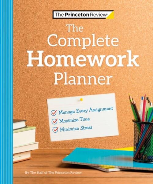 The Princeton Review Complete Homework Planner