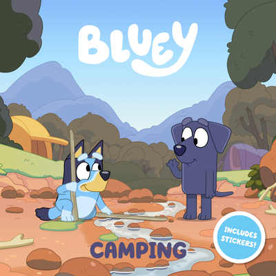 Penguin Young Readers Licenses: Bluey: Camping