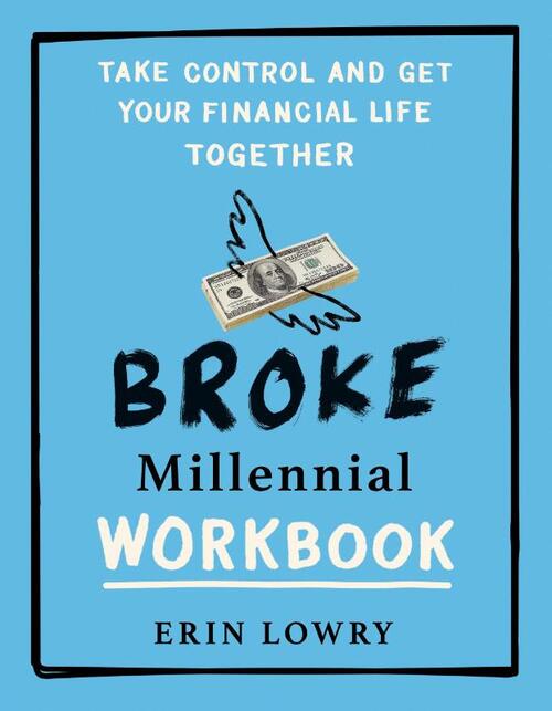 Broke Millennial Workbook