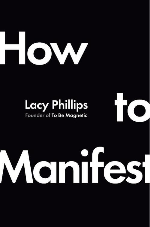 How to Manifest